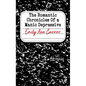 The Romantic Chronicles of a Manic Depressive - Hardcover