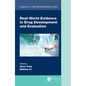 Real-World Evidence in Drug Development and Evaluation - Paperback