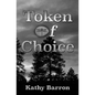 Token of Choice - Paperback