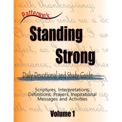 Patterson's Standing Strong: Daily Devotional and Study Guide - Paperback