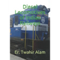 Diesel Locomotives of Indian Railways - Paperback
