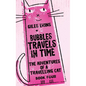 Bubbles Travels In Time - Hardcover