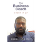 The Business Coach: Start it Up - Paperback
