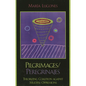 Pilgrimages/Peregrinajes: Theorizing Coalition Against Multiple Oppressions - Paperback