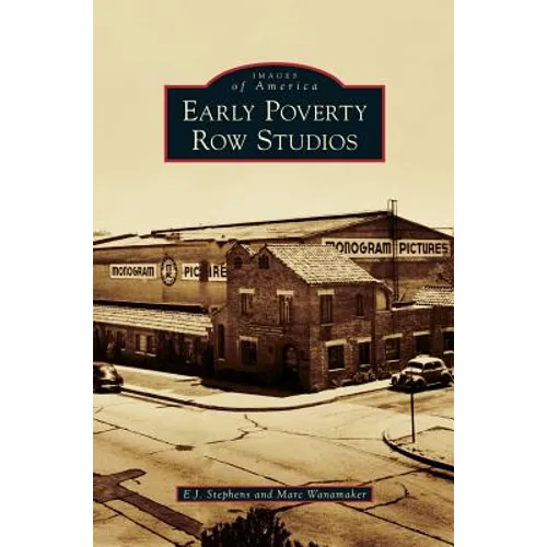 Early Poverty Row Studios - Hardcover