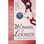 Woman Thou Art Loosed! Exp Ed: Healing the Wounds of the Past - Hardcover