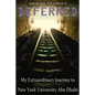 Deferred: My Extraordinary Journey to New York University Abu Dhabi - Paperback