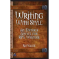 Writing With Style: An Editor's Advice for RPG Writers - Paperback