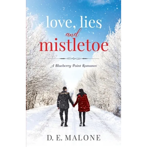 Love, Lies and Mistletoe - Paperback