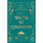 Bound By Knighthood - Hardcover