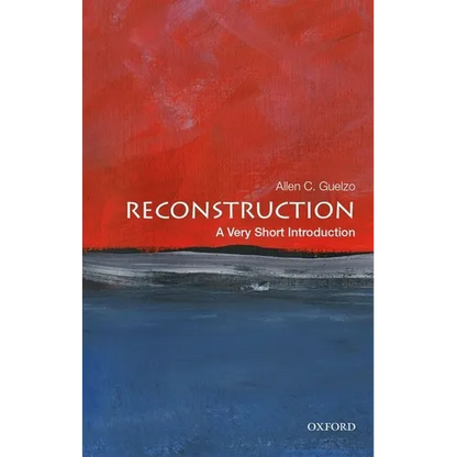 Reconstruction: A Very Short Introduction - Paperback