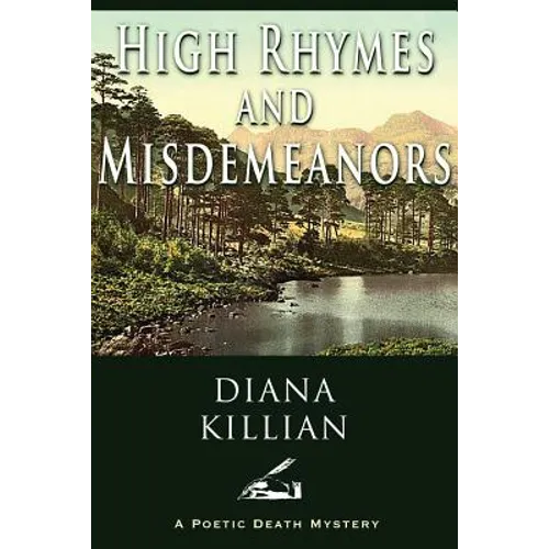 High Rhymes and Misdemeanors: A Poetic Death Mystery - Paperback