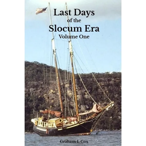 Last Days of the Slocum Era: Volume One - Paperback
