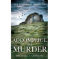 Accomplice to Murder: A British Murder Mystery - Paperback