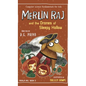Merlin Raj and the Drones of Sleepy Hollow: A Halloween Dog's Tale - Hardcover