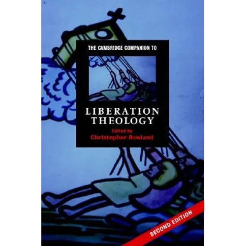 The Cambridge Companion to Liberation Theology - Hardcover