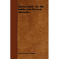 Day In Court - Or, The Subtle Arts Of Great Advocates - Paperback