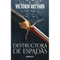 Destructora de Espadas.: Destructora de Reinos 2 - Paperback