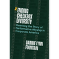 Ending Checkbox Diversity: Rewriting the Story of Performative Allyship in Corporate America - Paperback