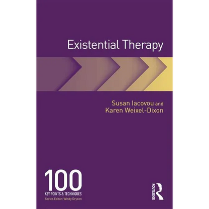 Existential Therapy: 100 Key Points and Techniques - Paperback