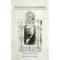 The Magic of Giuliano Kremmerz: Initiation Into the Mysteries of the Fraternity of Myriam - Hardcover