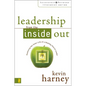 Leadership from the Inside Out: Examining the Inner Life of a Healthy Church Leader - Paperback