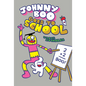 Johnny Boo Goes to School (Johnny Boo Book 13) - Hardcover