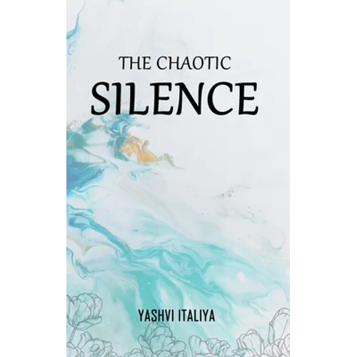The Chaotic Silence - Paperback