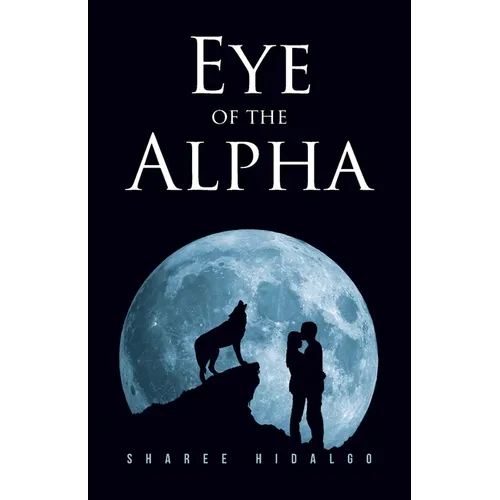 Eye of the Alpha - Paperback