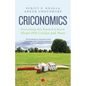 Criconomics: Everything You Wanted to Know about Odi Cricket and More - Paperback