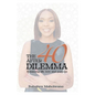 The After-40 Dilemma - Paperback