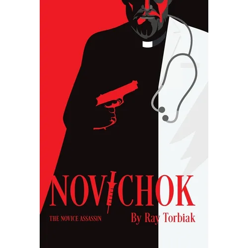 Novichok: The Novice Assassin - Hardcover