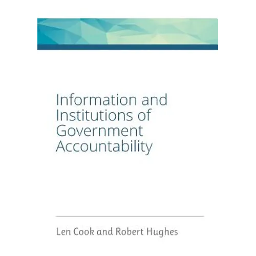Information and Institutions of Government Accountability - Paperback