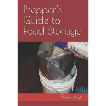 Prepper's Guide to Food Storage - Paperback