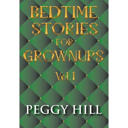 Bedtime Stories For Grown Ups Vol. 1 - Hardcover