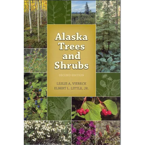Alaska Trees and Shrubs - Paperback