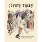 Coyote Tales - Hardcover
