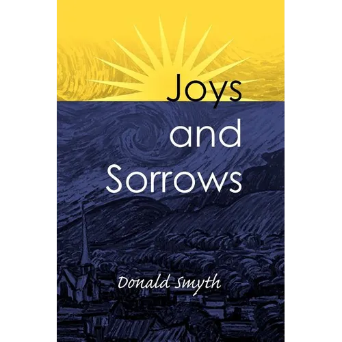 Joys and Sorrows - Paperback