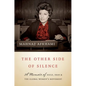 The Other Side of Silence: A Memoir of Exile, Iran, and the Global Women's Movement - Hardcover