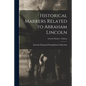 Historical Markers Related to Abraham Lincoln; Lincoln markers - Indiana - Paperback