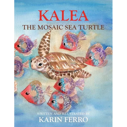 Kalea the Mosaic Sea Turtle - Paperback