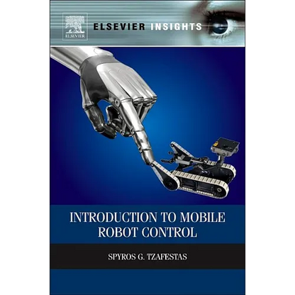 Introduction to Mobile Robot Control - Hardcover
