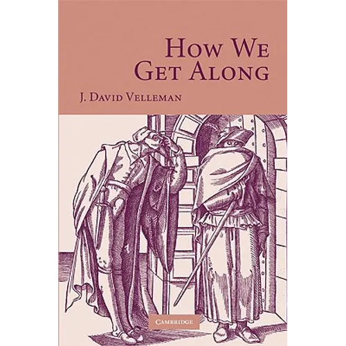 How We Get Along - Paperback