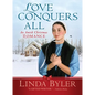 Love Conquers All: An Amish Christmas Romance - Paperback