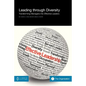 Leading Through Diversity: Transforming Managers Into Effective Leaders - Paperback