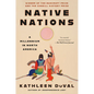 Native Nations: A Millennium in North America - Paperback
