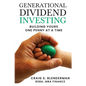 Generational Dividend Investing - Paperback