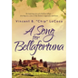 A Song for Bellafortuna: An Inspirational Italian Historical Fiction Novel - Hardcover