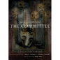 The Committee - Hardcover