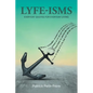 Lyfe-Isms: Everyday Quotes For Everyday Living - Paperback